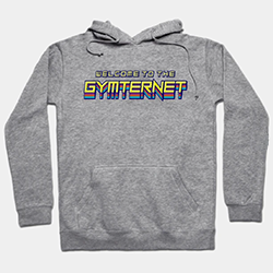 Welcome to the Gymternet sweatshirt